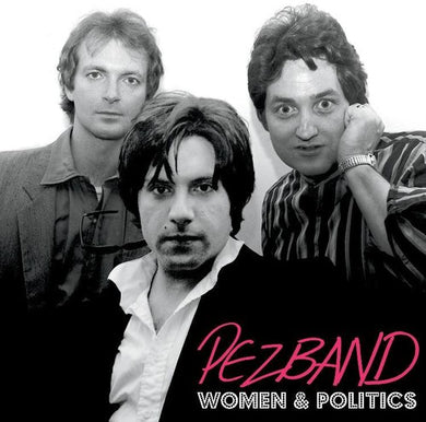 Pezband: Women & Politics (12-Inch Single)