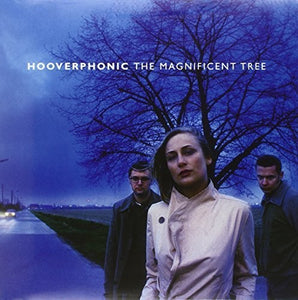 Hooverphonic: Magnificent Tree (Vinyl LP)