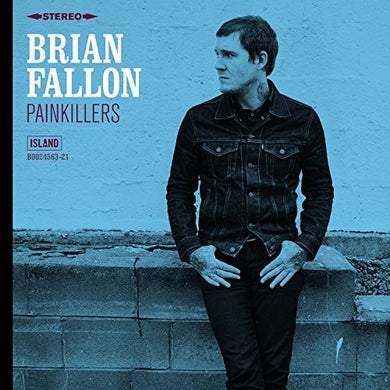 Fallon, Brian: Painkillers (7-Inch Single)
