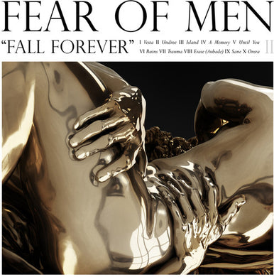 Fear of Men: Fall Forever (Vinyl LP)