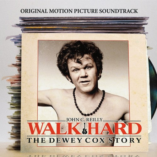 John C. Reilly: Walk Hard: The Dewey Cox Story (Original Motion Picture Soundtrack) (Vinyl LP)