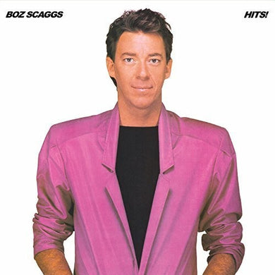 Boz Scaggs: Hits (Vinyl LP)