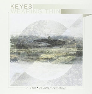Keyes / Wearing Thin: Keyes / Wearing Thin - Split EP (7-Inch Single)