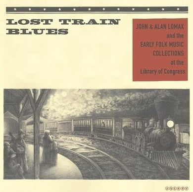 Various Artists: Lost Train Blues / Various (Vinyl LP)