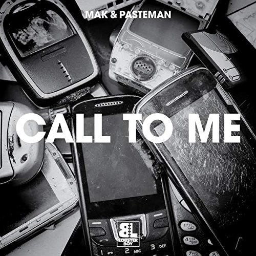 Mak & Pasteman: Call 2 Me / Le Freak (12-Inch Single)