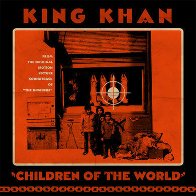 King Khan: Children Of The World (7-Inch Single)