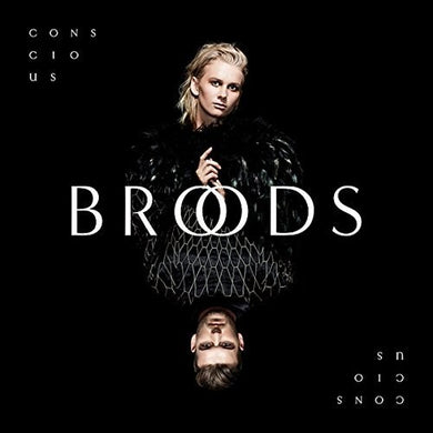 Broods: Conscious (Vinyl LP)
