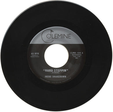 Ikebe Shakedown: Hard Steppin (7-Inch Single)