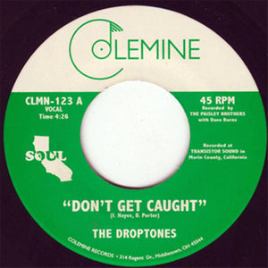 Droptones: Don't Get Caught / Young Blood (7-Inch Single)