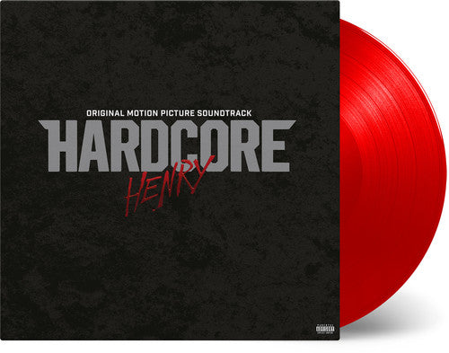 Various: Hardcore Henry (Original Motion Picture Soundtrack) (Vinyl LP)