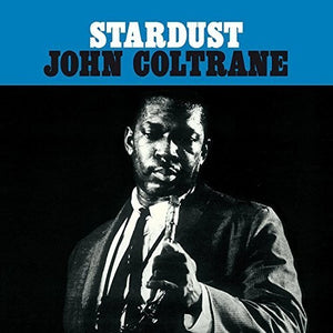 Coltrane, John: Stardust (Vinyl LP)