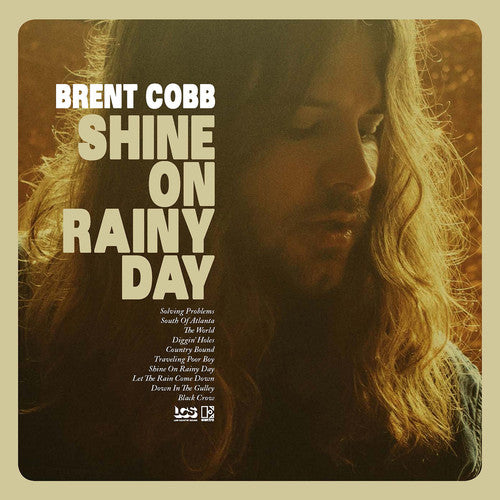 Cobb, Brent: Shine On Rainy Day (Vinyl LP)