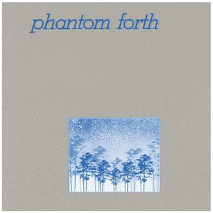 Phantom Forth: Eepp (Vinyl LP)