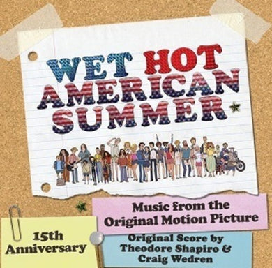 Theodore Shapiro: Wet Hot American Summer (Music From the Original Motion Picture) (Vinyl LP)