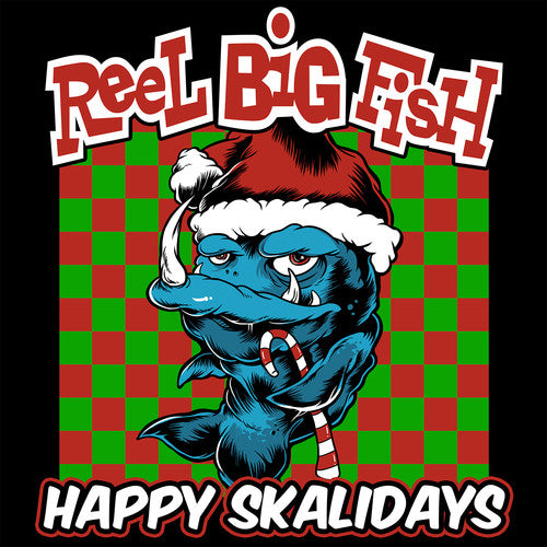Reel Big Fish: Happy Skalidays (Vinyl LP)