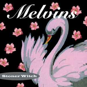 Melvins: Stoner Witch (Vinyl LP)