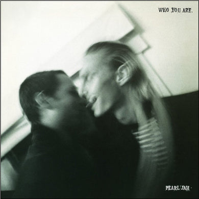 Pearl Jam: Who You Are / Habit (7-Inch Single)