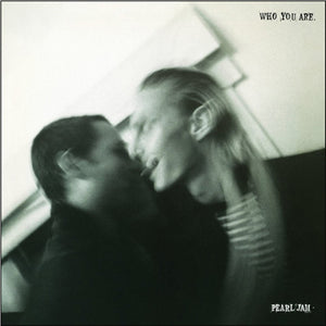 Pearl Jam: Who You Are / Habit (7-Inch Single)