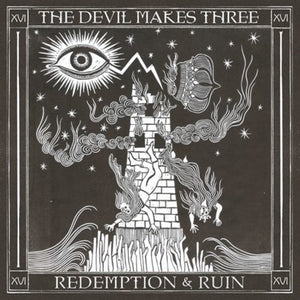 Devil Makes Three: Redemption & Ruin (Vinyl LP)