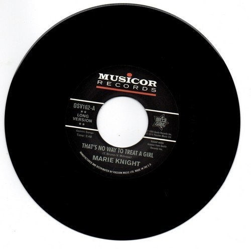 Knight, Marie: That's No Way To Treat A Girl / You Lie So Well (7-Inch Single)