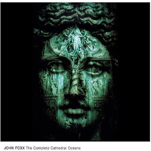 John Foxx: Cathedral Oceans (Vinyl LP)