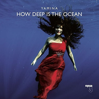 Yamina: How Deep Is The Ocean (Vinyl LP)