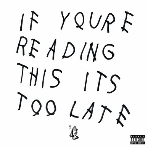 Drake: If You're Reading This It's Too Late (Vinyl LP)