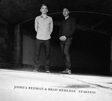 Redman, Joshua / Mehldau, Brad: Nearness (Vinyl LP)