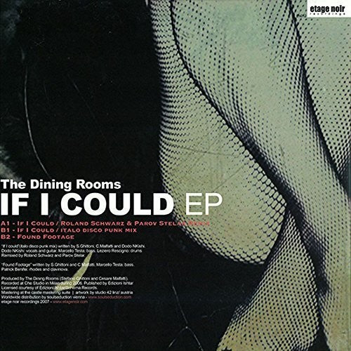 Dining Rooms: If I Could (12-Inch Single)