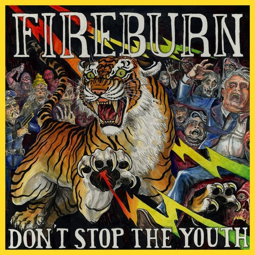 Fireburn: Don'T Stop The Youth (Vinyl LP)