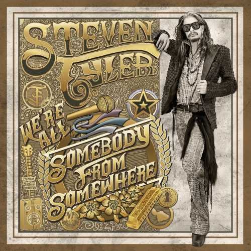 Steven Tyler: We're All Somebody From Somewhere (Vinyl LP)
