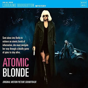 Atomic Blonde / O.S.T.: Atomic Blonde (Original Motion Picture Soundtrack) (Vinyl LP)