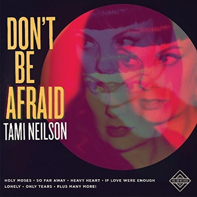 Neilson, Tami: Don't Be Afraid (Vinyl LP)