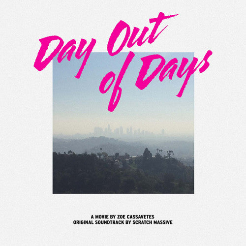 Scratch Massive: Day Out Of Days - O.s.t. (Vinyl LP)