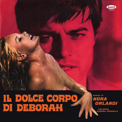 Orlandi, Nora: Il Dolce Corpo Di Deborah (The Sweet Body of Deborah) (Original Soundtrack) (Vinyl LP)