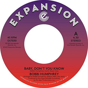 Humphrey, Bobbie: Baby Don't You Know (7-Inch Single)