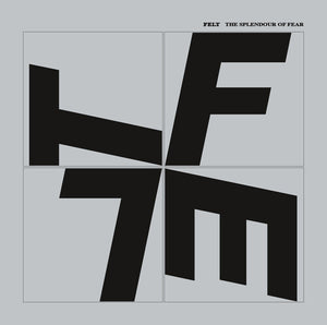 Felt: Splendour Of Fear (Vinyl LP)