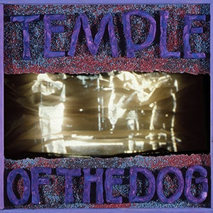 Temple of the Dog: Temple Of The Dog (Vinyl LP)