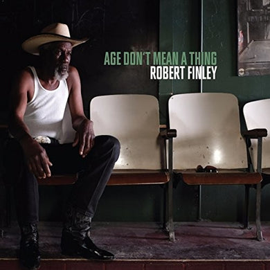 Finley, Robert: Age Don't Mean A Thing (Vinyl LP)
