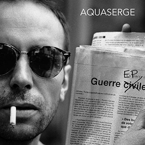 Aquaserge: Guerre EP (7-Inch Single)