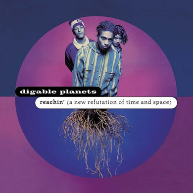 Digable Planets: Reachin (New Refutation of Time and Space) - 25th Anniversary Edition (Vinyl LP)