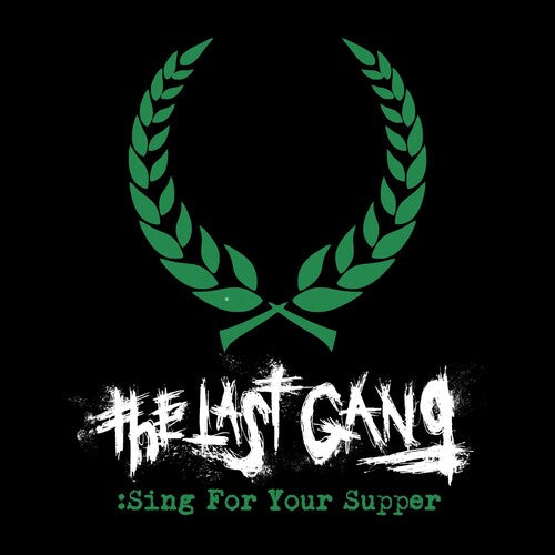 Last Gang: Sing For Your Supper (7-Inch Single)