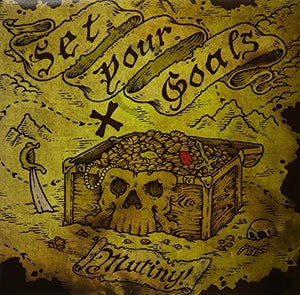 Set Your Goals: Mutiny! (10Th Anniversary Edition) (Vinyl LP)