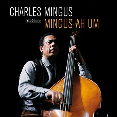Mingus, Charles: Ah Um (Vinyl LP)