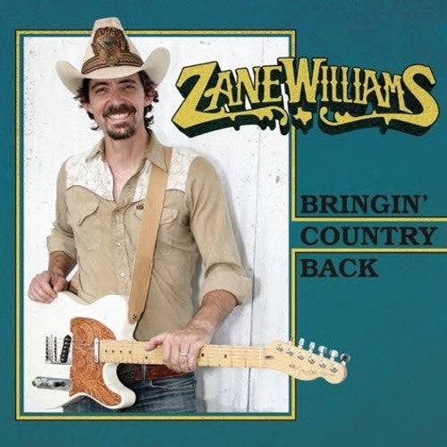 Williams, Zane: Bringin' Country Back (Vinyl LP)