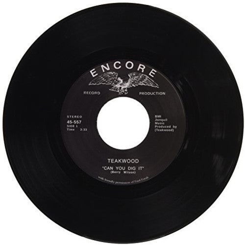 Teakwood: Can You Dig It (7-Inch Single)