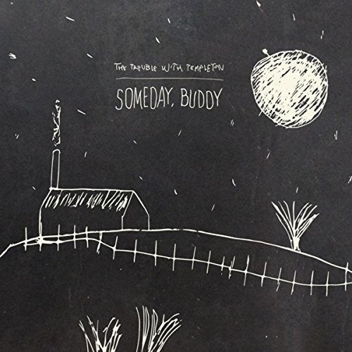 Trouble with Templeton: Someday, Buddy (Vinyl LP)