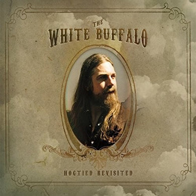 The White Buffalo: Hogtied Revisited (Vinyl LP)