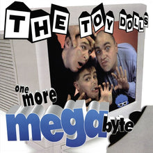 One More Megabyteby Toy Dolls (Vinyl Record)