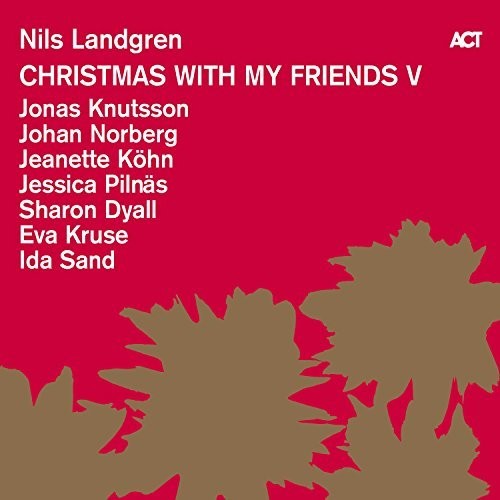 Landgren, Nils: Christmas With My Friends V (Vinyl LP)